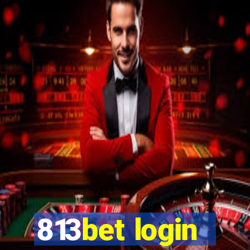 813bet login